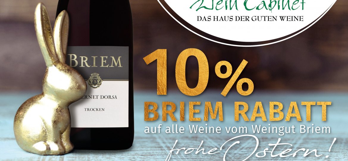 10% Osterrabatt auf alle Briem Weine ,Osterrabatt auf Briemweine, Ostergeschenk-Ideen